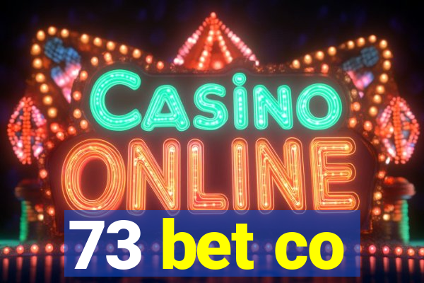 73 bet co